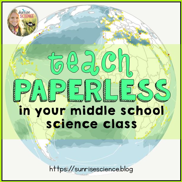 Teach Paperless in Your Middle School Science Class blog post